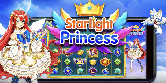 Tips Rahasia Untuk Mendapatkan Jackpot Slot Starlight Princess