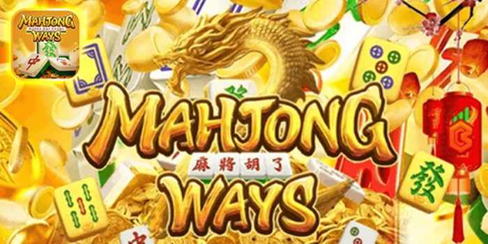 Strategi Ampuh Menang Besar Di Slot Mahjong Ways
