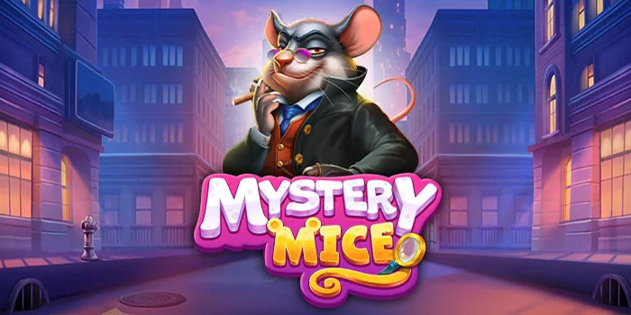 Strategi Rahasia Mendulang Jackpot di Slot Mystery Mice
