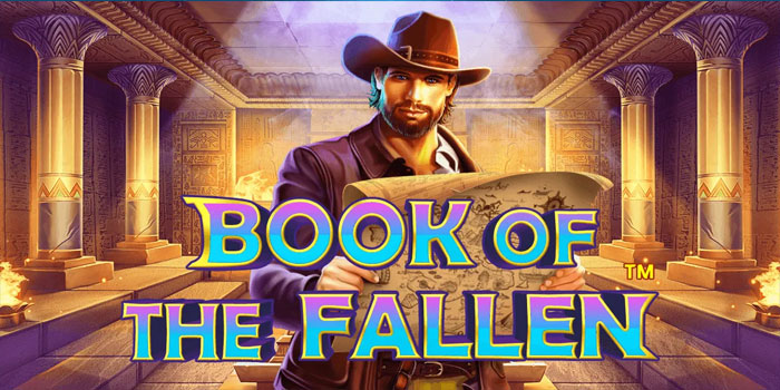 Trik Mendapatkan Jackpot Tersembunyi di Slot Book of Fallen